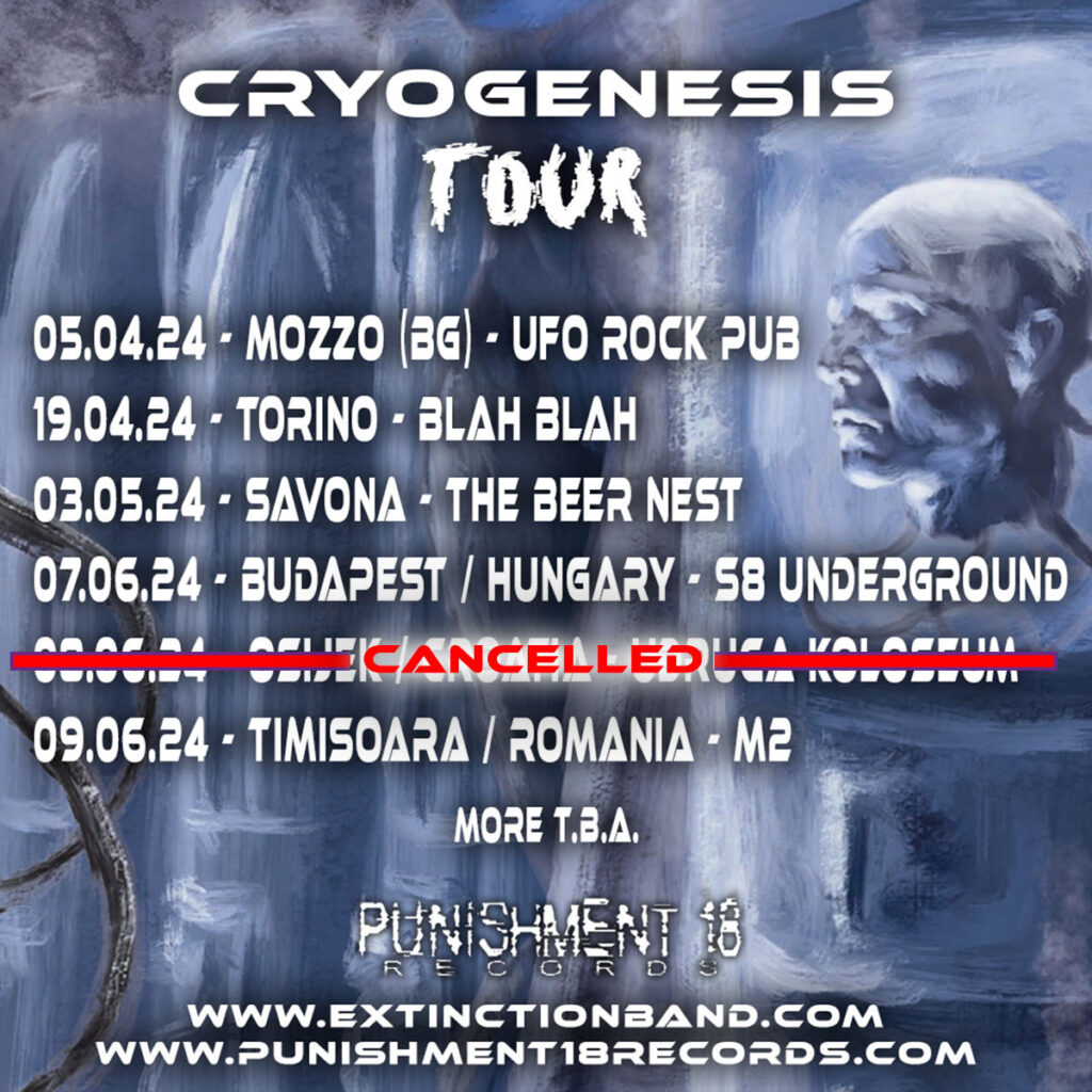 Extinction - Cryogenesis tour